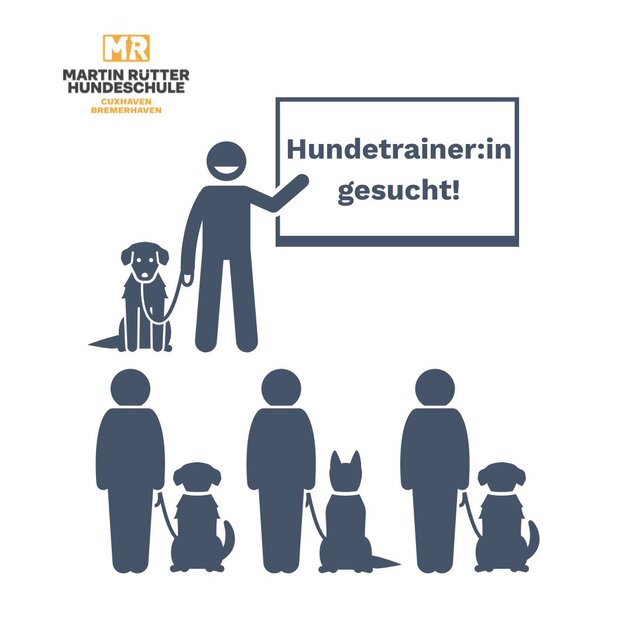 Hundetrainer:in gesucht für die Martin Rütter Hundeschule Cuxhaven Bremerhaven